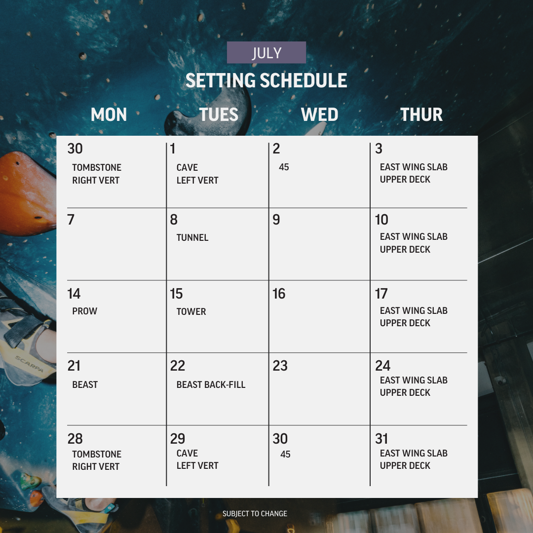 A July calendar titled Setting Schedule for a climbing gym, featuring climbing routes to be set each day, overlaid on a photo of a climbing wall with colorful holds. The organized schedule runs from Monday to Thursday.